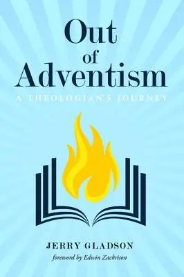 Afară din adventism - Out of Adventism