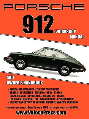 Manual de atelier Porsche 912 1965-1968 - Porsche 912 Workshop Manual 1965-1968