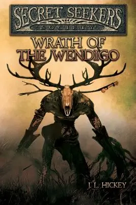 Societatea Căutătorilor Secreți Mânia lui Wendigo - Secret Seekers Society Wrath of the Wendigo
