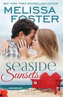 Apusuri de soare pe malul mării (Love in Bloom: Seaside Summers) - Seaside Sunsets (Love in Bloom: Seaside Summers)