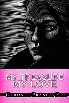Comoara mea, iubirea mea - My Treasure, My Love