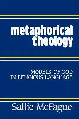 Teologie metaforică - Metaphorical Theology