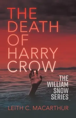 Moartea lui Harry Crow - The Death of Harry Crow
