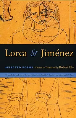 Lorca și Jimenez: Poezii alese - Lorca & Jimenez: Selected Poems