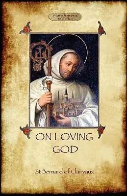 Despre iubirea lui Dumnezeu - On Loving God