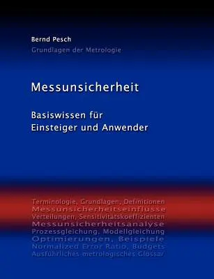 Messunsicherheit: Cunoștințe de bază pentru începători și utilizatori - Messunsicherheit: Basiswissen fr Einsteiger und Anwender