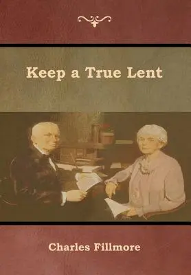 Păstrați un post adevărat - Keep a True Lent