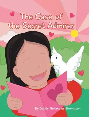 The Case of the Secret Admirer (Cazul admiratorului secret) - The Case of the Secret Admirer