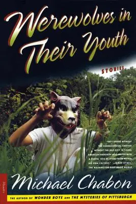 Vârcolaci în tinerețea lor: Povestiri - Werewolves in Their Youth: Stories