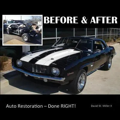 FAȚĂ ȘI DUPĂ - Restaurarea auto - făcută corect! - BEFORE & AFTER - Auto Restoration - Done RIGHT!