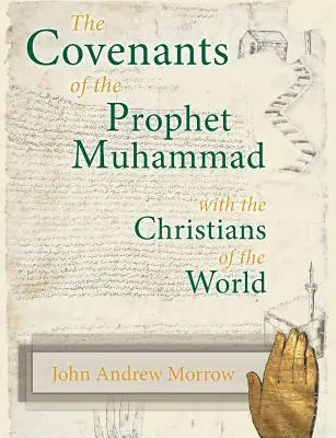 Convențiile profetului Mahomed cu creștinii din lume - The Covenants of the Prophet Muhammad with the Christians of the World