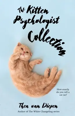 Colecția The Kitten Psychologist - The Kitten Psychologist Collection