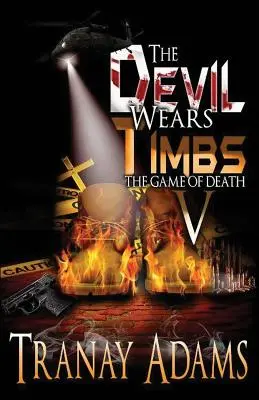 The Devil Wears Timbs V: Jocul morții - The Devil Wears Timbs V: The Game of Death