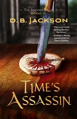 Asasinul Timpului - Time's Assassin