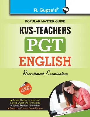 Kvs: Engleză (PGT) Teachers Recruitment Exam Guide - Kvs: English (PGT) Teachers Recruitment Exam Guide
