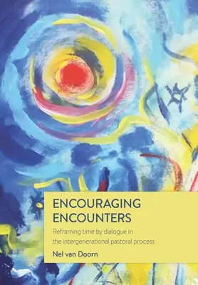 Încurajarea întâlnirilor - Encouraging Encounters