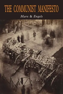 Manifestul comunist - The Communist Manifesto