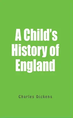 O istorie a Angliei pentru copii - A Child History Of England