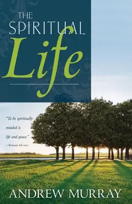 Viața spirituală - The Spiritual Life