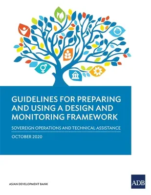 Orientări pentru pregătirea unui cadru de proiectare și monitorizare (ediția 2020) - Guidelines for Preparing a Design and Monitoring Framework (2020 Edition)