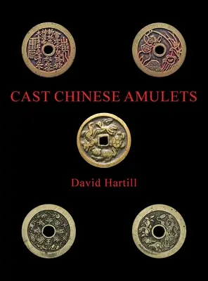Amulete chinezești turnate - Cast Chinese Amulets