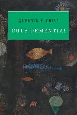 Regula demenței! - Rule Dementia!
