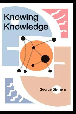 Cunoașterea cunoașterii - Knowing Knowledge