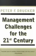 Provocări ale managementului pentru secolul XXI PB - Mgmt Challenges for 21st Ce PB