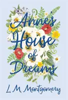 Casa de vis a lui Anne - Anne's House of Dreams