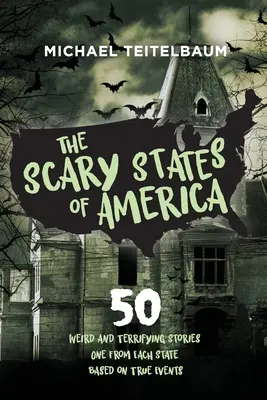 Statele înspăimântătoare ale Americii - The Scary States of America