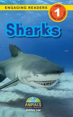 Rechinii: Animals That Make a Difference! (Engaging Readers, Level 1) - Sharks: Animals That Make a Difference! (Engaging Readers, Level 1)