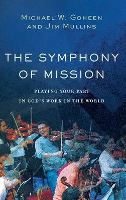 Simfonia misiunii - Symphony of Mission