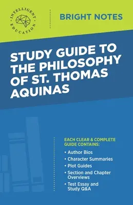 Ghid de studiu la The Philosophy of St Thomas Aquinas - Study Guide to The Philosophy of St Thomas Aquinas