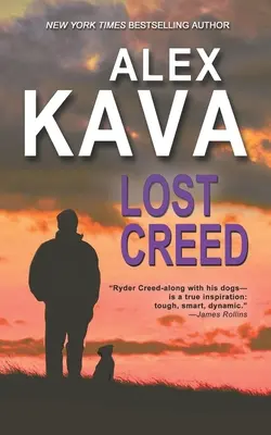 Lost Creed: (Cartea 4 Un mister K-9 al lui Ryder Creed) - Lost Creed: (Book 4 A Ryder Creed K-9 Mystery)