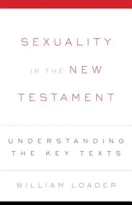 Sexualitatea în Noul Testament - Sexuality in the New Testament