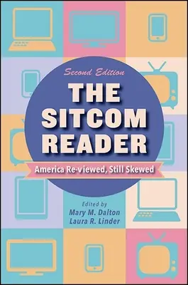 The Sitcom Reader, ediția a doua - The Sitcom Reader, Second Edition