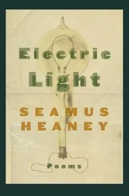 Lumina electrică: Poezii - Electric Light: Poems