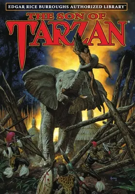Fiul lui Tarzan: Biblioteca autorizată Edgar Rice Burroughs - The Son of Tarzan: Edgar Rice Burroughs Authorized Library