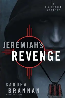 Răzbunarea lui Jeremiah: Un mister de Liv Bergen - Jeremiah's Revenge: A Liv Bergen Mystery