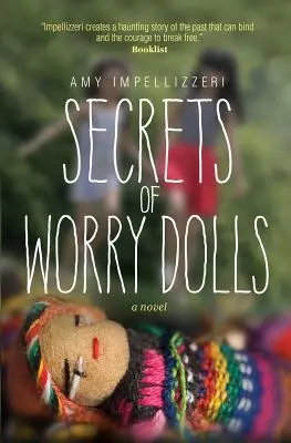 Secretele păpușilor îngrijorate - Secrets of Worry Dolls