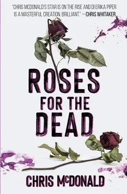 Trandafiri pentru morți - Roses for the Dead