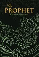 Profetul (Wisehouse Classics Edition) - Prophet (Wisehouse Classics Edition)