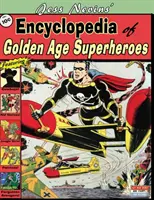 Enciclopedia super-eroilor din Epoca de Aur a lui Jess Nevins - Jess Nevins' Encyclopedia of Golden Age Superheroes