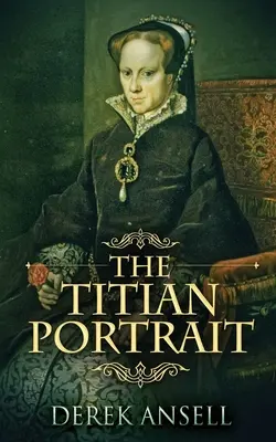 Portretul lui Titian - The Titian Portrait