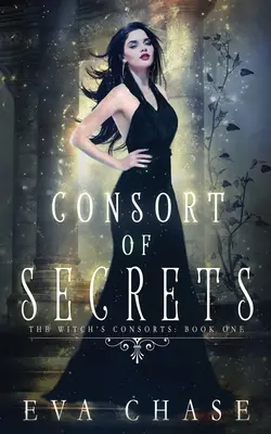 Consort al Secretelor - Consort of Secrets