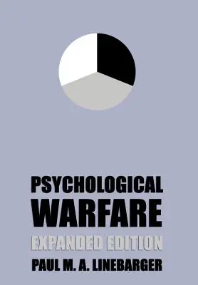 Războiul psihologic (ediție extinsă) - Psychological Warfare (Expanded Edition)