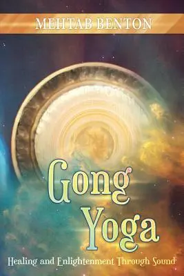 Yoga Gong - Gong Yoga