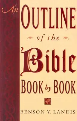 O schiță a Bibliei - An Outline of the Bible