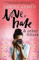 Dragoste, ură și alte filtre - Love, Hate & Other Filters