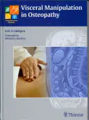 Manipularea viscerală în osteopatie: Un manual practic - Visceral Manipulation in Osteopathy: A Practical Handbook